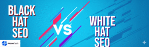 White-Hat SEO vs. Black-Hat SEO