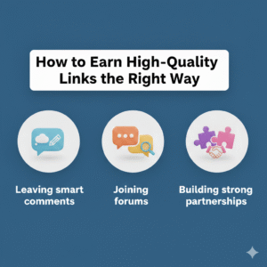 How to Earn High-Quality Links the Right Way