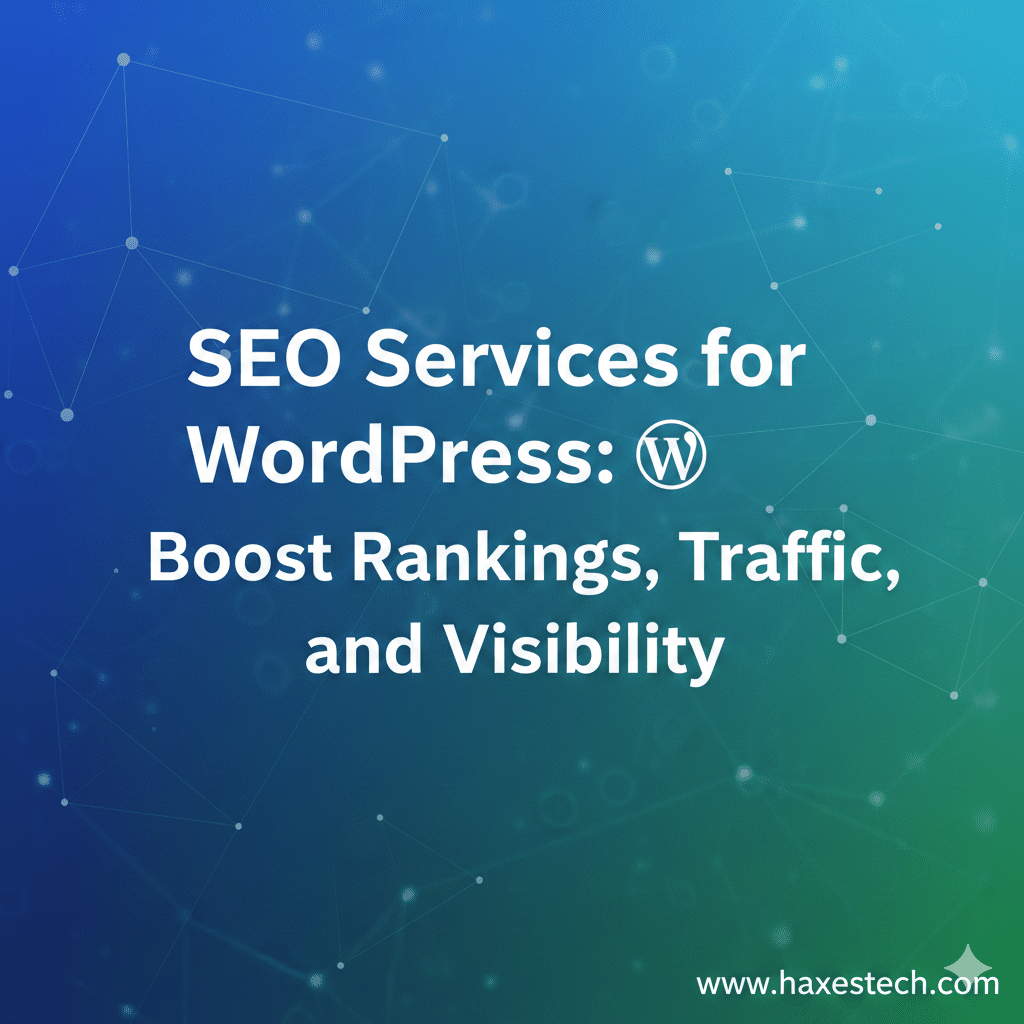 SEO Services for WordPress: Boost Rankings, Traffic, and Visibility